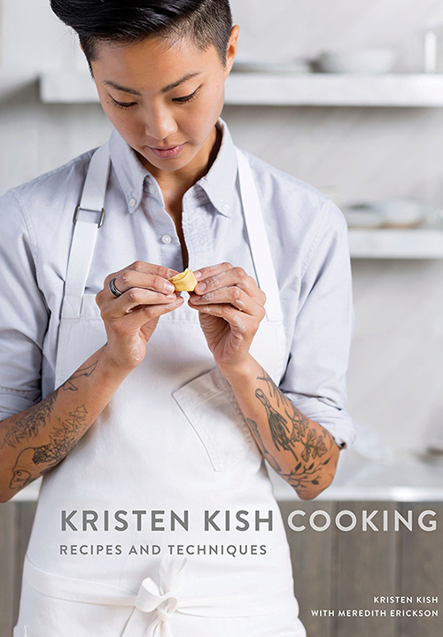烹饪:食谱和技巧:一本烹饪书，Kristen Kish